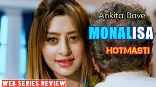 Monalisa Hotmasti Web Series Review | Monalisa Explain In Hindi | Ankita Dave | Review Talkies
