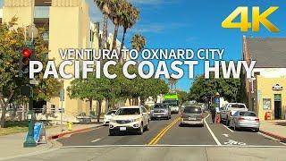 PACIFIC COAST HIGHWAY - Driving Ventura to Oxnard City, Los Angeles, California, USA, 4K UHD