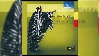  Alpha Blondy - Elohim (Full Album)