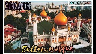 SULTAN MOSQUE | SINGAPORE | Largest Mosque of Singapore | Mosque lover