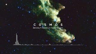Revolt Production Music - Cosmos [Epic Electronic Uplifting]