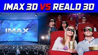 IMAX 3D and RealD 3D: Which Should You Choose?
