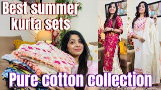 Latest summer kurta set haul  | Pure Cotton collection | fashion fusions