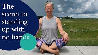 Learn to get up cross legged - smoothly & with control!