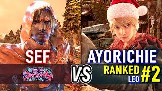 T8  SEF (Clive) vs AYORICHIE (#2 Ranked Leo)  Tekken 8 High Level Gameplay