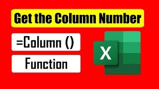 How to Use COLUMN Function in Excel