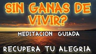 Meditación Guiada para SANAR  la DEPRESION  y la TRISTEZA