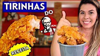 TIRINHAS DE FRANGO DO KFC - FAÇA A SUA!