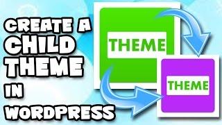 How To Create A Wordpress Child Theme In Less Than 2 Minutes In A Click Of A Button