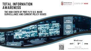 Total Information Awareness: High Costs of Post-9/11 U.S. Mass Surveillance & Current Policy Issues