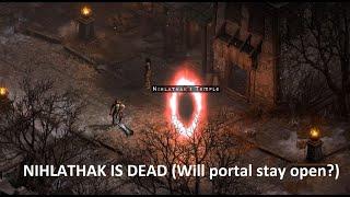 Can you kill Nihlathak and keep the portal open? | Diablo 2 Resurrected