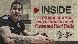 Así afronta un partido un nutricionista de Primera División | Club Atlético Osasuna