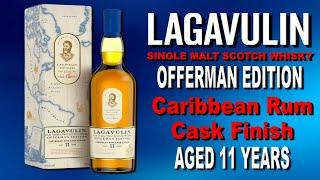 Lagavulin Offerman Edition 2024 | Caribbean Rum Cask Finished Scotch