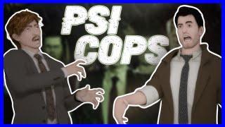 PSI Cops Is Insanely Hilarious