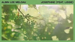 Albin Lee Meldau - Josephine feat. Lissie (Lyric Video)