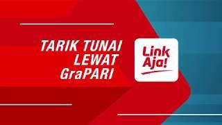 Cara Tarik Tunai di GraPARI | LinkAja