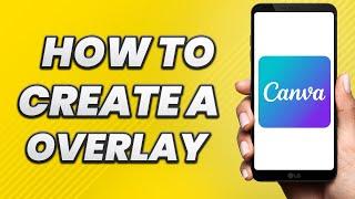 How To Create Twitch Overlays and Scenes in Canva! Make Your Own Animated Streaming Overlays (2022)