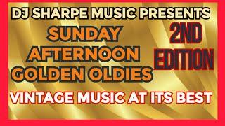 SUNDAY AFTERNOON GOLDEN OLDIES 2nd EDITION | Al Green, Percy Sledge, Sam Cooke, Ben E King and more