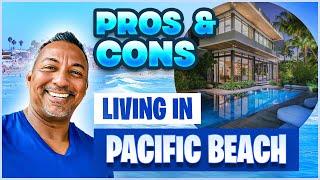 Living in Pacific Beach Pros and Cons | Moving to CA { Everything You Need to Know }