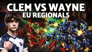 CLEM vs WAYNE | ESL EU Regionals (Bo5 TvZ) - StarCraft 2