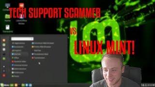 Tech Support Scammer vs Linux Mint