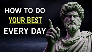 12 Secrets to Doing Your BEST with Stoicism