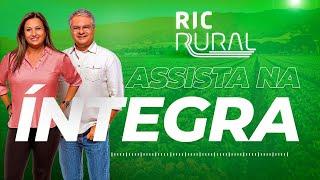 Assista o RIC Rural ao vivo | 21/07/2024