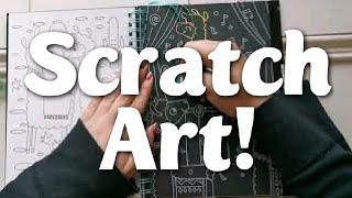 Scratch Art Time! & Short Chit Chat