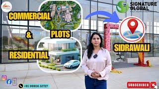 Commercial and Residential Plots Of Sidhrawali | Signature Global | Madhav Realty |