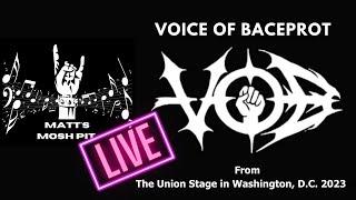 V.O.B. (VOICE OF BACEPROT) Live in Washington, D.C. 2023