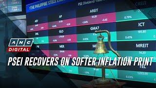 PSEI recovers on softer inflation print | ANC