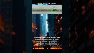 #GFRP #Rebar SFT-Bar® is an innovative material in modern reinforced concrete buildings.