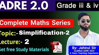 ADRE 2.0|| Complete Maths Series || Simplification -2|| Lecture-02|| By Jahirul sir