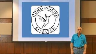 Hummingbirds with Fred Bassett (Part 1, Summer Hummingbirds)