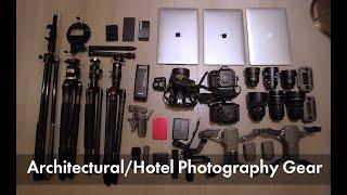 Architectural/Hotel Photography Gear