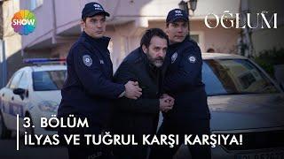 "Kaan'ın babasıyım ben!" | Oğlum 3. Bölüm