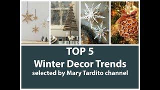 TOP 5 Winter Decor Trends – Christmas Decorating Trends for Winter Season