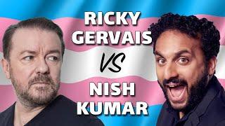 Trans Jokes: Ricky Gervais VS Nish Kumar