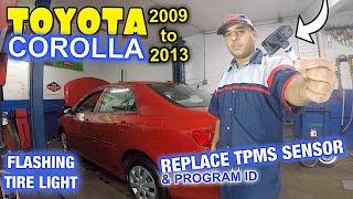 Toyota Corolla 2009 to 2013 Flashing Tire light Diagnostic to replace TPMS sensor and Reprogram ID