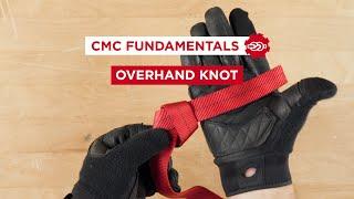 How to Tie an Overhand Knot // CMC Fundamentals: Learn Your Knots