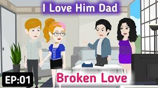Broken Love: Part 01 | Learn English | English Story | Animated Stories | Invite English