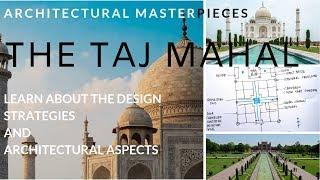 What makes Taj Mahal so interesting architecturally?