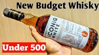 New Budget Whisky Under Rs 500 | Iconiq White Whisky Review | The Whiskeypedia