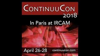 IRCAM's ContinuuCon  - introduction to EaganMatrix