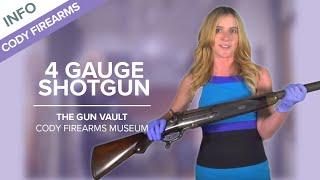 4 Gauge Winchester Wildfowler | The Gun Vault #8 - Cody Firearms Museum