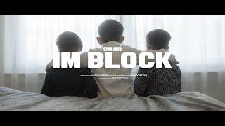 OMAR - IM BLOCK (prod. by COLLEGE)