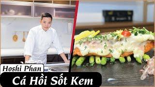 Tập 44: Cá Hồi Sốt Kem Cực Ngon Giúp Bổ Sung Nhiều Dưỡng Chất Tốt Cho Cơ Thể Sau Đợt Dịch