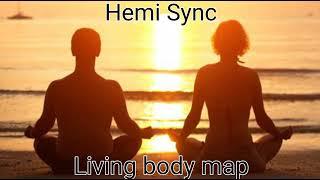 Hemi Sync Meditation Wave 2 Track 6 Living body map. USE HEADPHONES