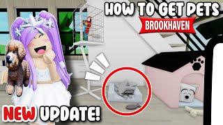 NEW UPDATE! HOW TO GET **PETS** IN BROOKHAVENRP ROBLOX 