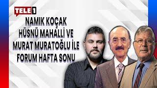 Namık Koçak, Hüsnü Mahalli ve Murat Muratoğlu ile Forum Hafta Sonu şimdi TELE1'de...